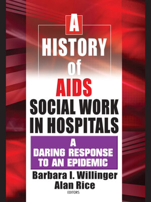 cover image of A History of AIDS Social Work in Hospitals